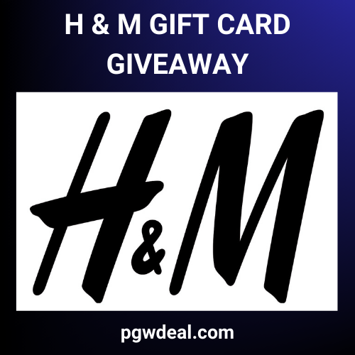 H & M Gift Card Giveaway